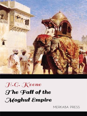 cover image of The Fall of the Moghul Empire